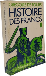 Histoire des Francs Tome II