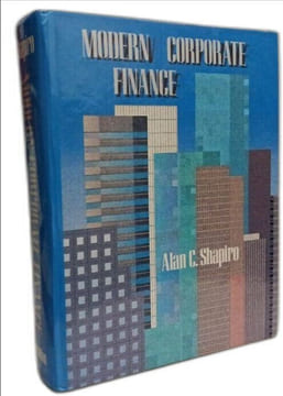Modern Corporate Finance. Shapiro Alan C