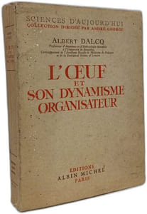 L'œuf et son dynamisme organisateur