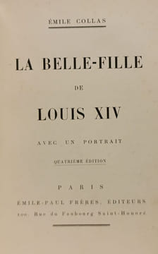 La Belle-Fille de Louis XIV. Émile Collas