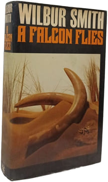 A Falcon Flies. Wilbur Smith
