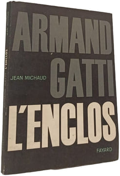 L'enclos. Armand Gatti Jean Michaud