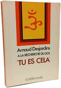A la recherche du soi : tu es cela