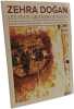 Zehra Dogan les yeux grands ouverts - Journal d'une condamna: Journal d'une condamnation / Chronique d'une exposition. Dogan Zehra  Oke Naz  ...