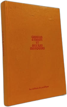Gauguin à Tahiti et aux îles Marquises. Bengt Danielsson