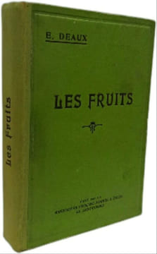 Les Fruits. E. Deaux