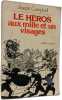 Le h&eacute;ros aux mille et un visages. Joseph Campbell