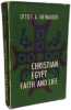 Christian Egypt: Faith and Life. Otto F. A. Meinardus