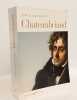 Chateaubriand. Berchet Jean-Claude