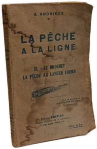 La pêche à la ligne. II. - Le brochet la pêche au lancer lourd