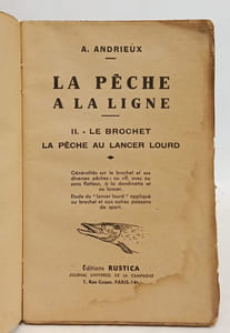 La pêche à la ligne. II. - Le brochet la pêche au lancer lourd