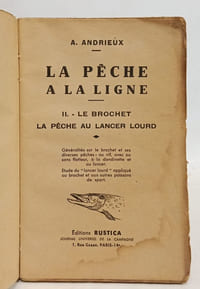 La pêche à la ligne. II. - Le brochet la pêche au lancer lourd