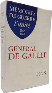 Mémoires de guerre : l'unité 1942-1944 Tome 2