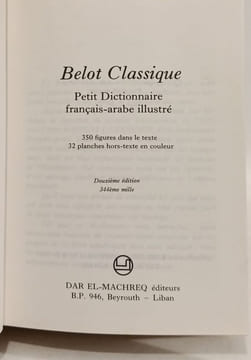 Belot Classique: Petit Dictionnaire français-arabe illustré. Collectif