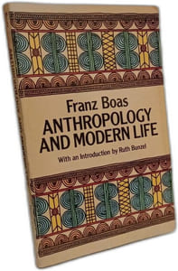Anthropology and Modern Life