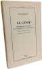 Le g&eacute;nie: Histoire d'une notion de l'Antiquit&eacute; &agrave; la Renaissance. Zilsel Edgar