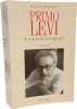 Primo Levi ou la tragedie d'un optimiste. Myriam Anissimov