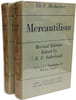 Mercantilism - VOLUME ONE & TWO. Eli F. Heckscher