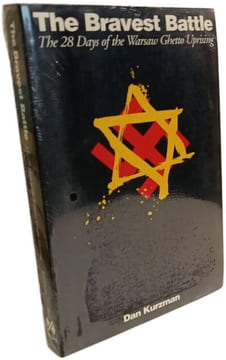 The Bravest Battle: The Twenty-eight Days Of The Warsaw Ghetto Uprising. Kurzman Dan