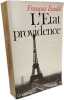 L'Etat providence. Ewald Fran&ccedil;ois