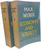Economy and Society an outline of interpretive sociology. Max Weber Roth Wittich