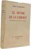 Le mythe de la libert&eacute;. Sisley Huddleston
