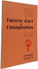 L'œuvre d'art & l'imagination. Pierre Picon