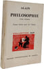 Philosophie - Textes choisis pour les Classes Tome 1-2. Alain