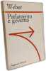 Parlamento e governo (Sagittari Laterza). Weber Max  Fusillo F
