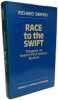 Race to the Swift: Thoughts on Twenty-First Century Warfare. Richard Simpkin