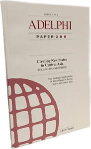 Creating New States in Central Asia (Adelphi series)