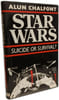 Star Wars: Suicide or Survival. Chalfont Alun