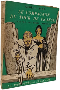 Le compagnon du Tour de France. George Sand