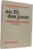 Au fil des jours - propos d'un lib&eacute;ral 1962-1965. Andr&eacute; Fran&ccedil;ois-Poncet
