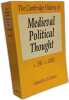 The Cambridge History of Medieval Political Thought c.350-c.1450 (Cambridge History of Political Thought). Burns J. H