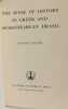 The Sense of History in Greek and Shakespearean Drama. Tom F. Driver