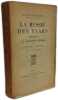 La Russie des Tsars pendant la Grande Guerre - TOME 1 2 3 ---. Maurice Paleologue