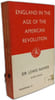 England in the Age of the American Revolution. Sir Lewis Namier