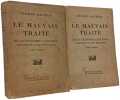 Le mauvais trait&eacute; Tome 1 + Tome 2. Charles Maurras