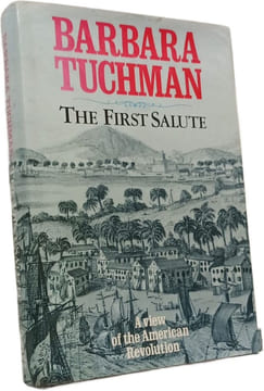 The First Salute. Barbara W. Tuchman