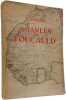 Cahiers Charles de Foucauld Volume 11. Charles de Foucauld