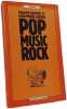 Pop Music Rock. Philippe Daufouy et Jean-Pierre Sarton