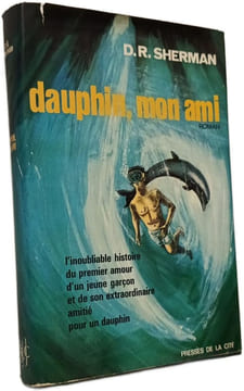 Dauphin mon ami. D.R. Sherman