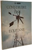 Construire une &eacute;olienne. R. Roger