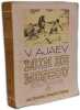 Loin de Moscou - TOME 1. V. Ajaev