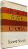 Anarchy State and Utopia. Robert Nozick