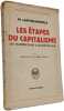 Les &eacute;tapes du capitalisme. M. Laffon-Montels