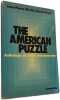 The American Puzzle. Jean-Pierre Martin  Daniel Royot