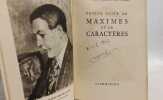 Petite suite de Maximes et de caract&egrave;res. Maurice Martin du Gard
