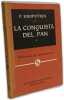 La conquista del pan. P. Kropotkin